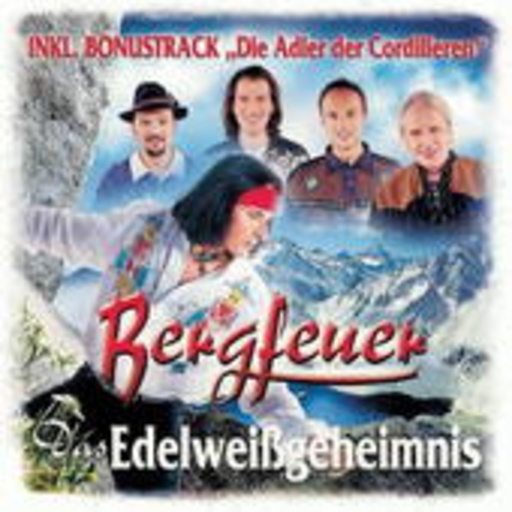 Bergfeuer – Das Edelweißgeheimnis