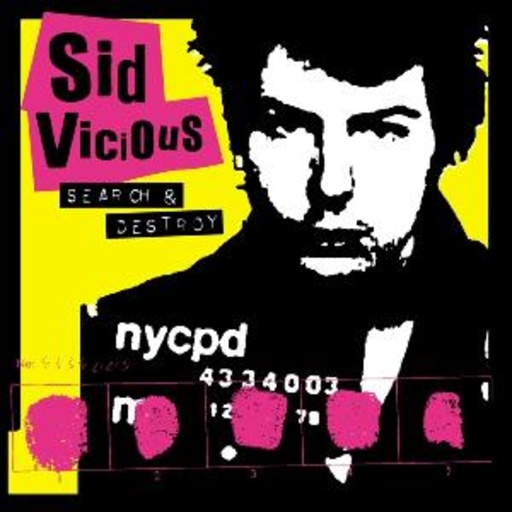 Sid Vicious – Search & Destroy