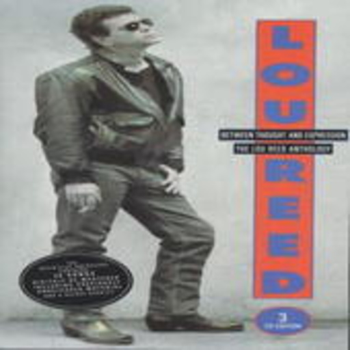 Lou Reed – Between Thought And Expression