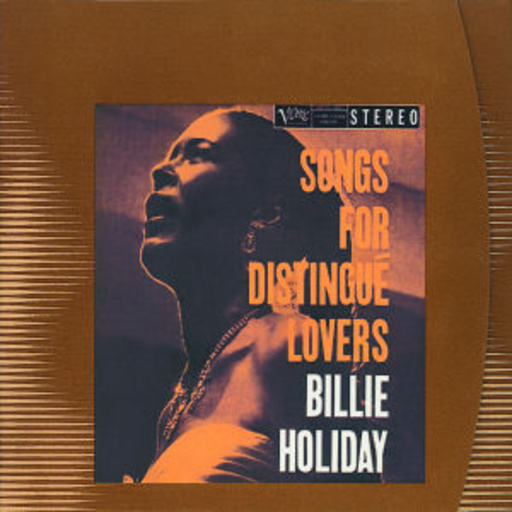 Billie Holiday – Songs For Distingue Lovers