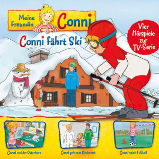 Diverse – Meine Freundin Conni - Conni fährt Ski/Osterhase/Kinderarzt/Fußball (5)