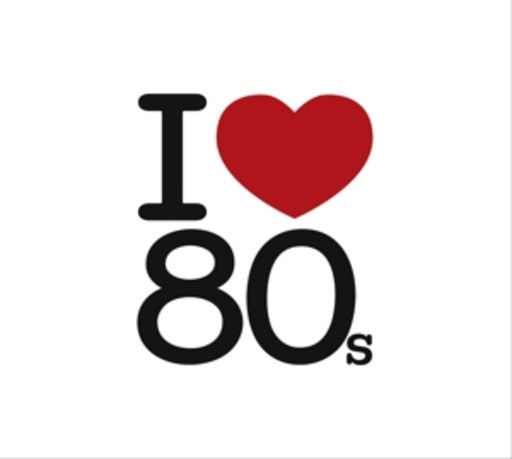 I Love 80s