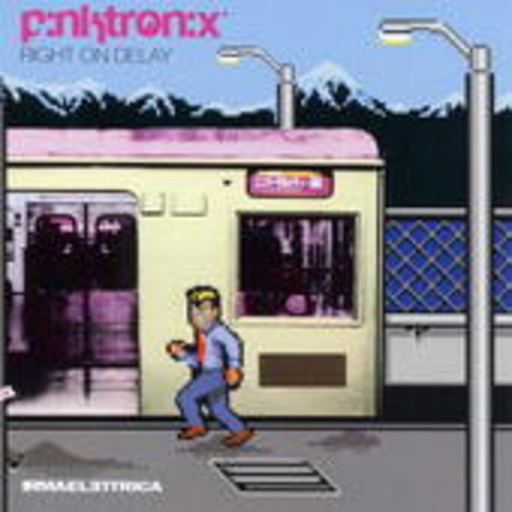 Pinktronix – Right On Delay