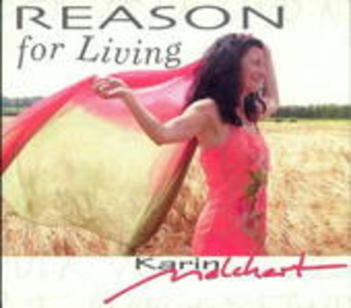 Karin Melchert – Reason For Living