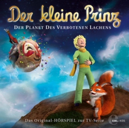 Diverse – Der kleine Prinz - Der Planet des verbotenen Lachens (19) - Das Original-Hörspiel