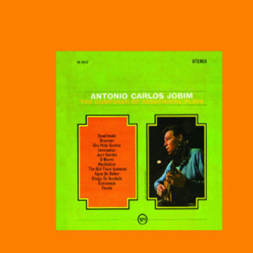Antonio Carlos Jobim – The Composer Plays