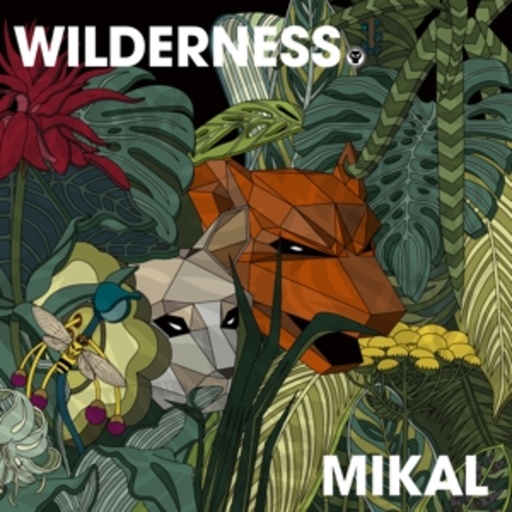 Mikal – Wilderness