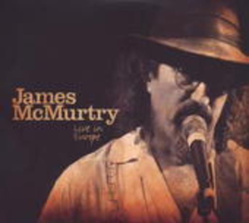 James McMurtry – Live In Europe