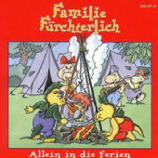 Familie Fürchterlich – Allein in die Ferien