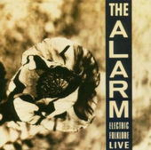 The Alarm – Electric Folklore Live