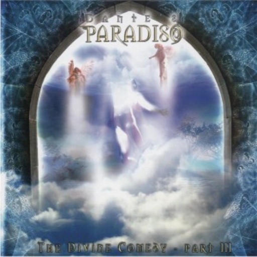 Dante's Divine Comedy – Volume III - Paradiso