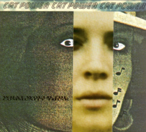 Cat Power – What Would The Community Think
