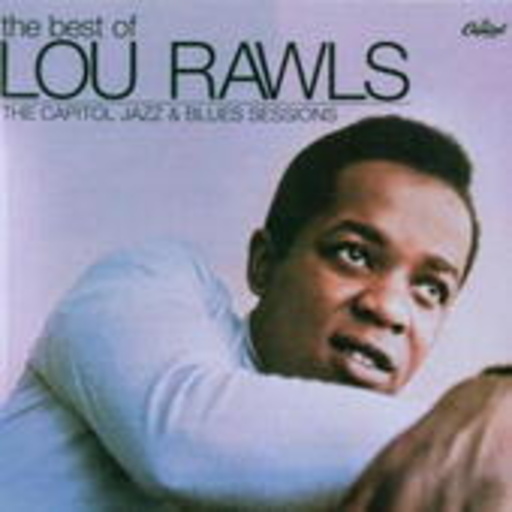 Lou Rawls – The Best Of - The Capitol Jazz & Blues Sessions