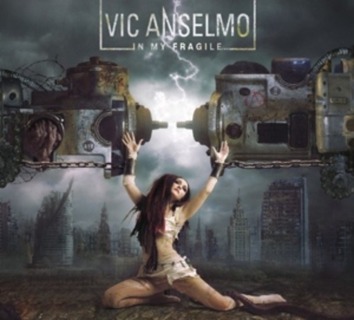 Vic Anselmo – In My Fragile