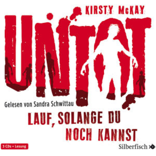 Untot – Lauf, solange du noch kannst