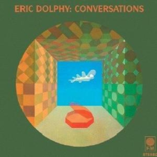 Eric Dolphy – Conversations