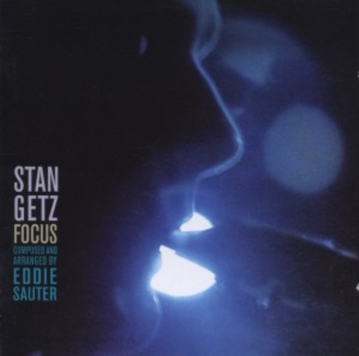 Stan Getz – Focus/Cool Velvet