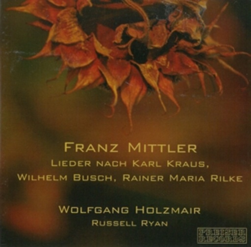 Wolfgang Holzmair/Russell Ryan – Lieder nach Kraus/Busch/Rilke