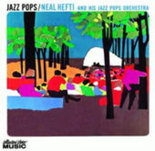 Neal Hefty – Jazz Pops