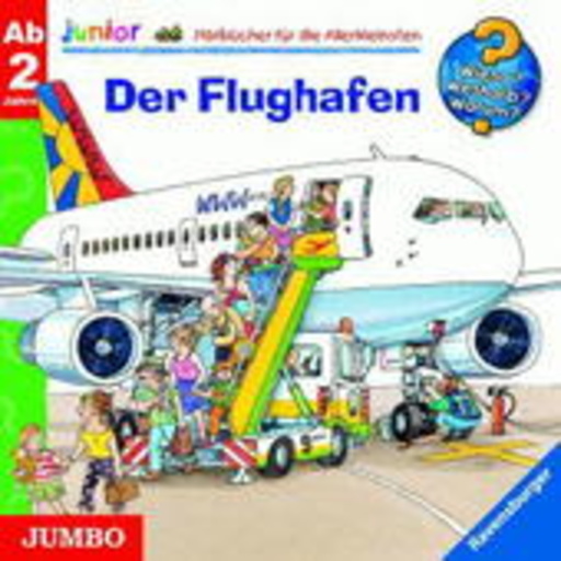 Diverse – Wieso?Weshalb?Warum? - Der Flughafen