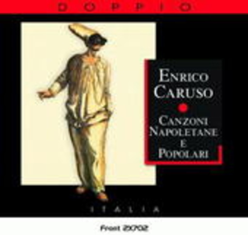 Enrico Caruso – Canzoni Napoletane