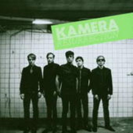 Kamera – Resurrection