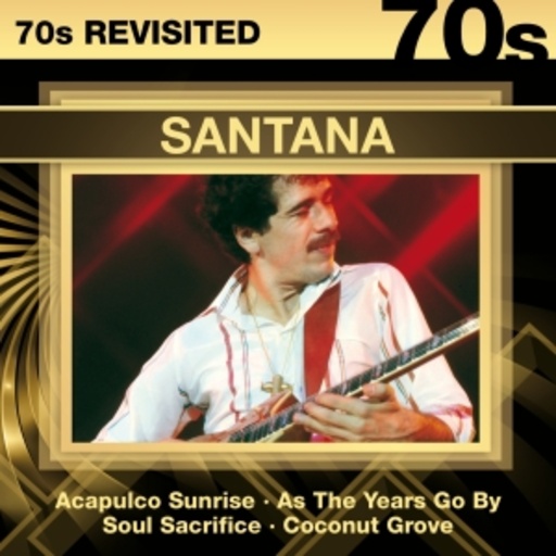 Santana – 70s Revisited