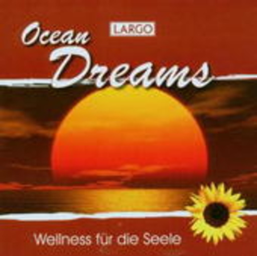 Largo – Ocean Dreams
