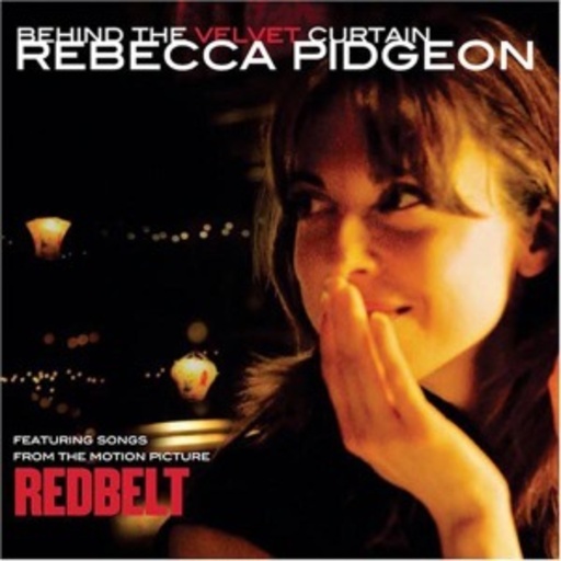 Rebecca Pidgeon – Behind The Velvet Curtain