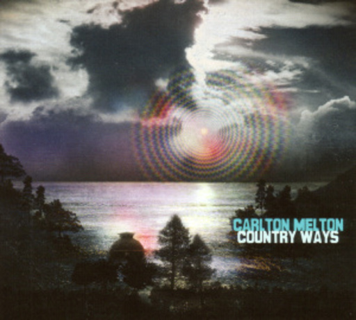 Carlton Melton – Country Ways
