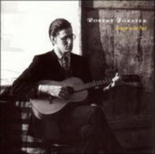 Robert Forster – Danger In The Past