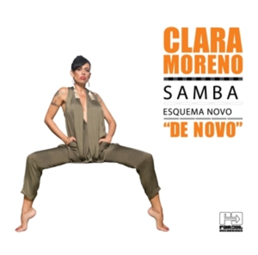 Clara Moreno – Samba Esquema Novo De Novo