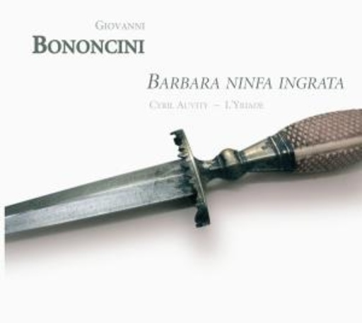 Cyril Auvity/L'Yriade – Barbara Ninfa Ingrata