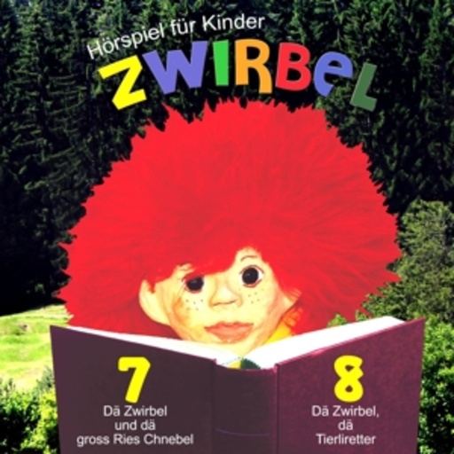 Zwirbel – Folge 7 und 8