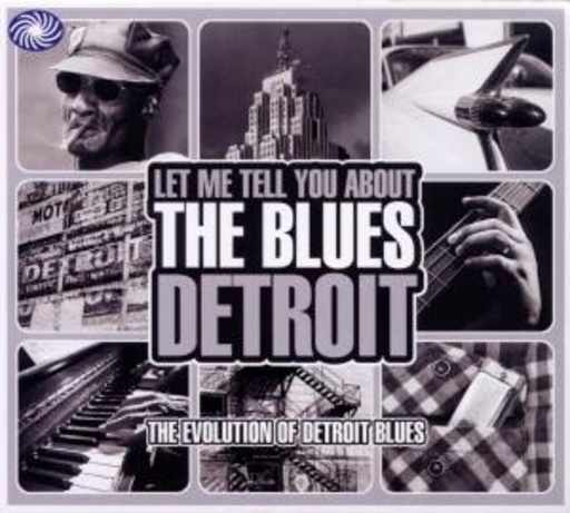 Diverse – Let Me Tell You About The Blues: Detroit