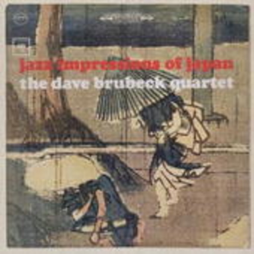 Dave Brubeck Quartet – Jazz Impressions Of Japan (Columbia Jazz Classics)