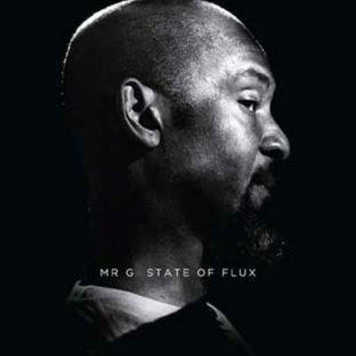 Mr G – State Of Flux