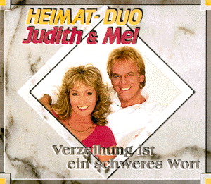 Heimat Duo Judith & Mel – Verzeihung ist ein schweres Wort
