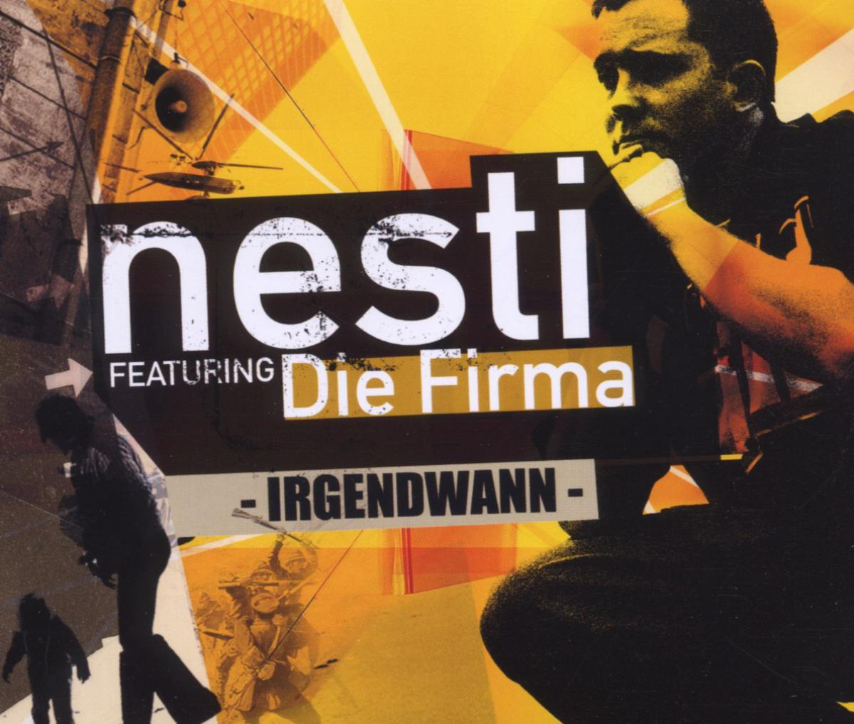 Nesti feat. Die Firma – Irgendwann