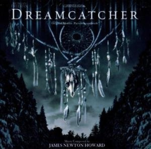 James Newton Howard – Dreamcatcher
