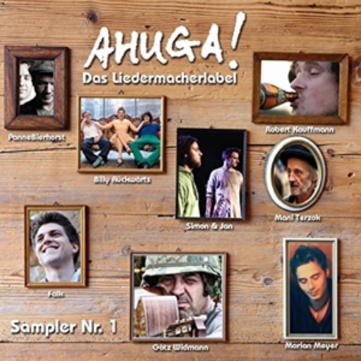 Diverse – Ahuga! - Das Liedermacherlabel - Sampler Nr. 1