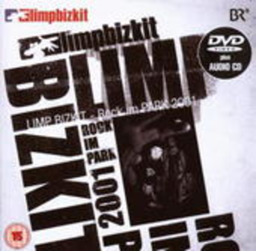 Limp Bizkit – Rock In The Park