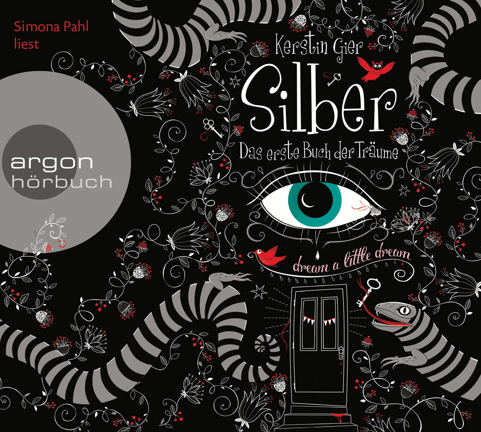 Simona Pahl – Silber - Das erste Buch der Träume