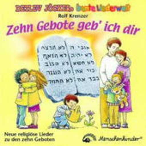 Detlev Jöcker – 10 Gebote geb' ich dir