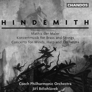 Czech Philharmonic Orchestra/Jiri Belohlavek – Mathis der Maler/Concerto For Winds, Harp And Orchestra ...