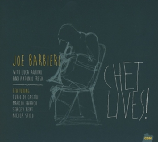 Joe Barbieri – Chet Lives!