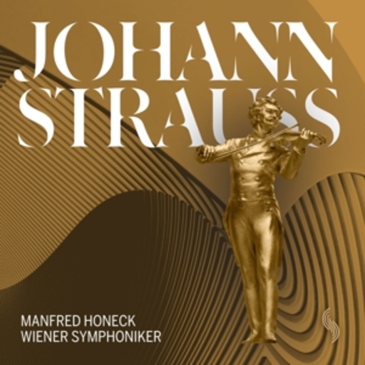 Manfred Honeck/Wiener Symphoniker – Johann Strauss