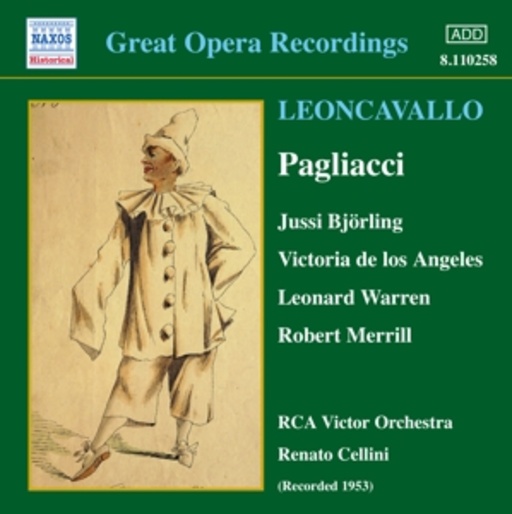 Jussi Björling/Victoria De Los Angeles/Leonard Warren – Pagliacci (Great Opera Recordings/Aufnahme 1953)