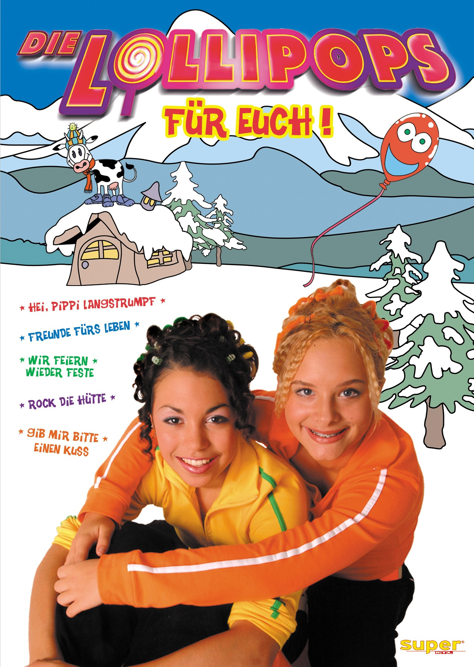Die Lollipops – Für euch!