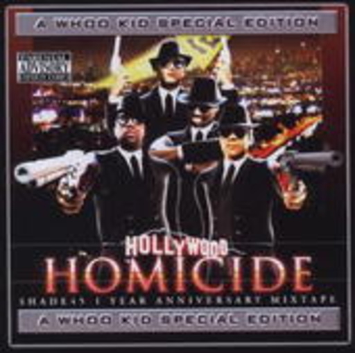 DJ Whoo Kid – Hollywood Homicide